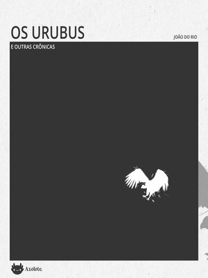cover image of Os urubus e outras crônicas